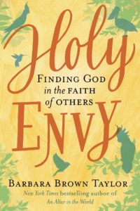 Book Discussion: Holy Envy: Finding God in the Faith of Others by Barbara Brown Taylor @ Moon Palace Books